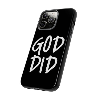 GOD DID - Apple iPhone Case(iPhone 13, 14, 15, 16, 17 Pro/Pro Max)