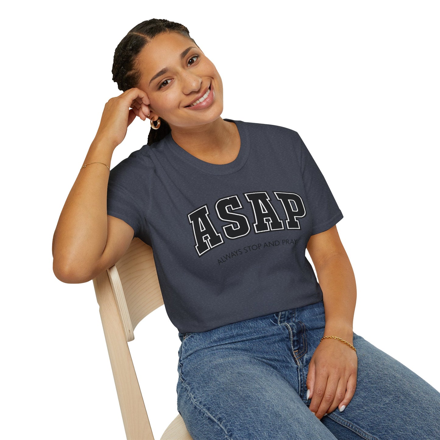 ASAP - Always Stop and Pray Softstyle Faith Based T-Shirt
