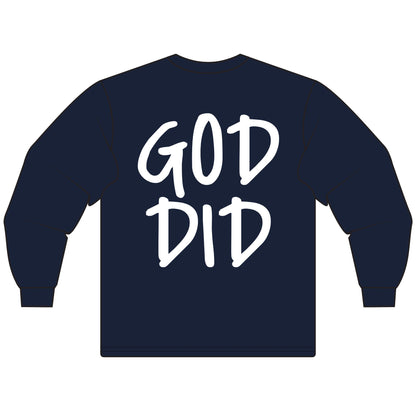 GOD DID - Long Sleeve T-Shirt