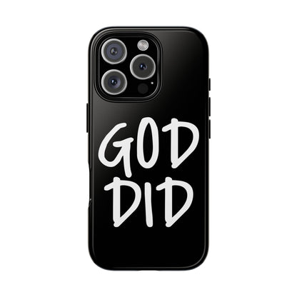 GOD DID - Apple iPhone Case(iPhone 13, 14, 15, 16, 17 Pro/Pro Max)