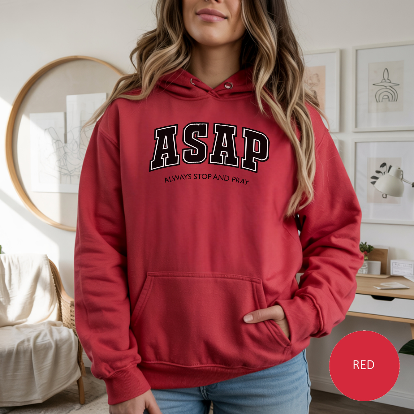 ASAP "Always Stop and Pray" Faith-Based Hoodie For Christians Jesus Lovers And Prayer Warriors
