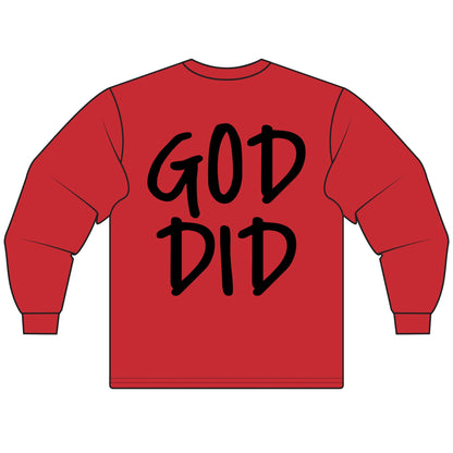 GOD DID - Long Sleeve T-Shirt