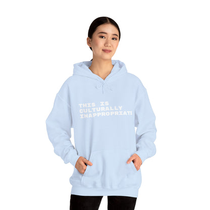This Is Culturally Inappropriate Hoodie Statement Hoodie