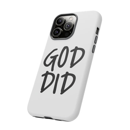 GOD DID - Apple iPhone Case(iPhone 13, 14, 15, 16, 17 Pro/Pro Max)
