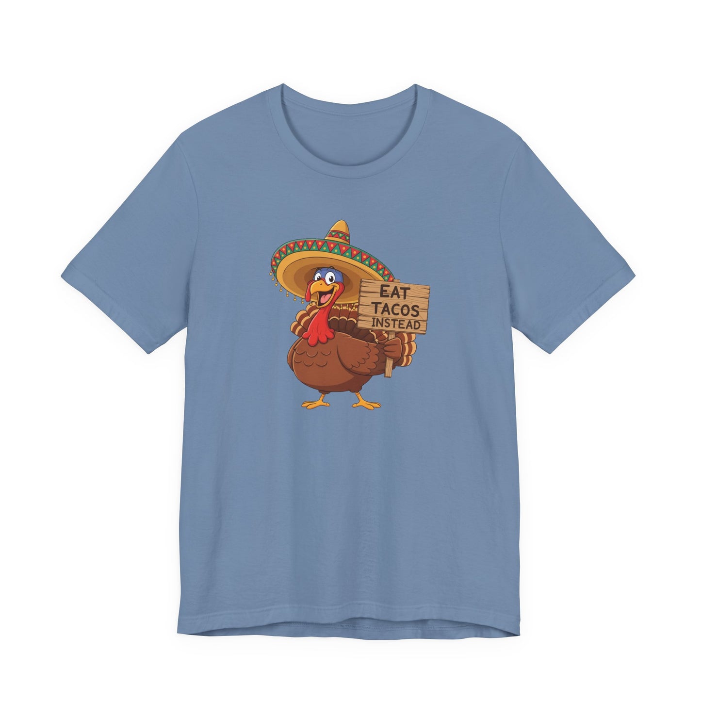 Turkey in Sombrero "Eat Tacos Instead" T-Shirt | Funny Thanksgiving Taco Lovers Shirt