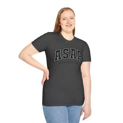 ASAP - Always Stop and Pray Softstyle Faith Based T-Shirt