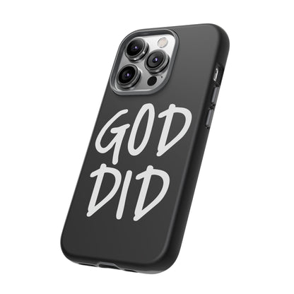 GOD DID - Apple iPhone Case(iPhone 13, 14, 15, 16, 17 Pro/Pro Max)