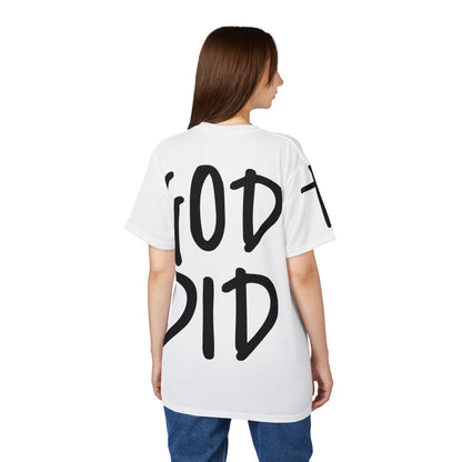 GOD DID - Large Print Faith Based Statement T-Shirt