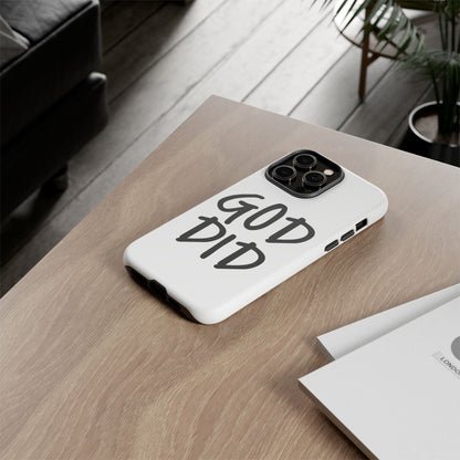 GOD DID - Apple iPhone Case(iPhone 13, 14, 15, 16, 17 Pro/Pro Max)