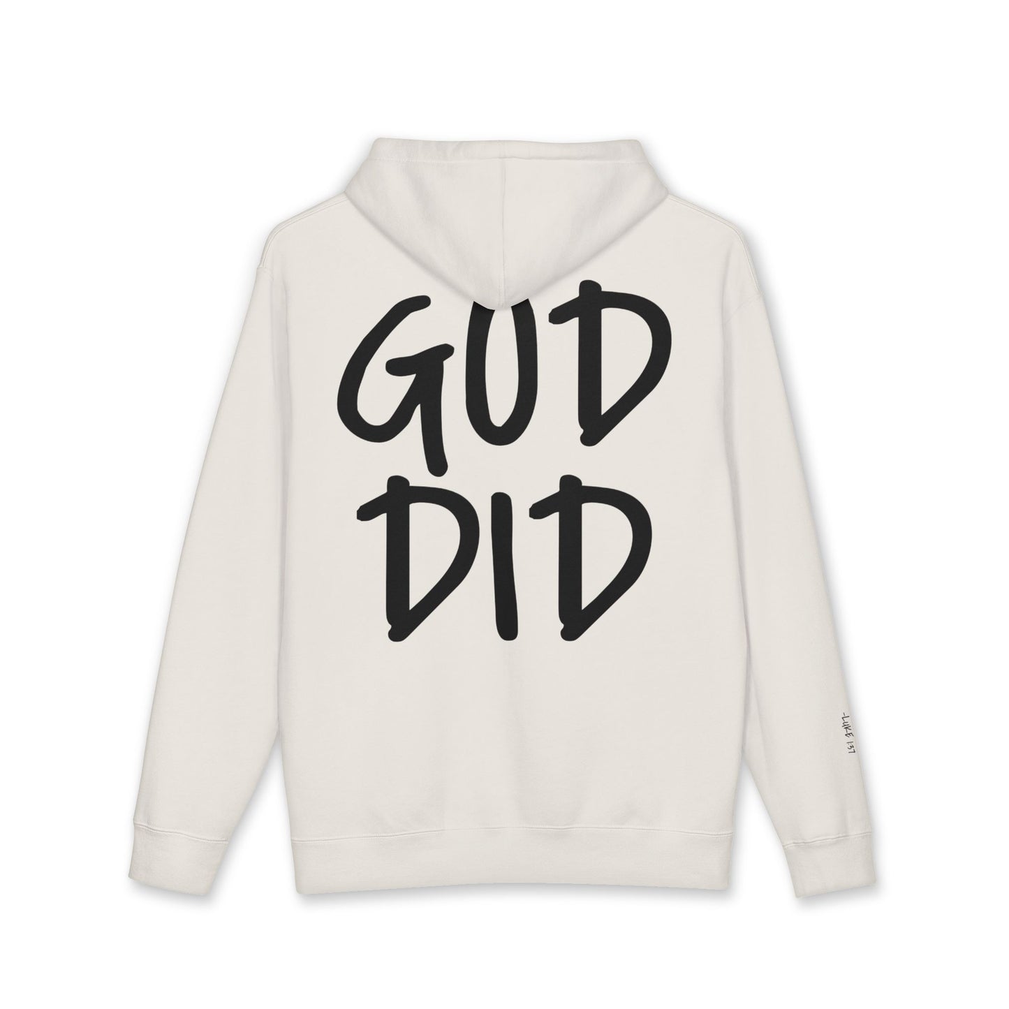 GOD DID - Faith Based Statement Hoodie
