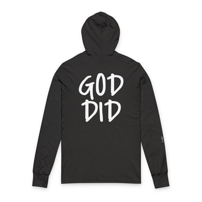 GOD DID - Unisex Hooded Long Sleeve T-Shirt