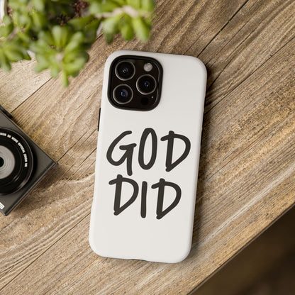 GOD DID - Apple iPhone Case(iPhone 13, 14, 15, 16, 17 Pro/Pro Max)