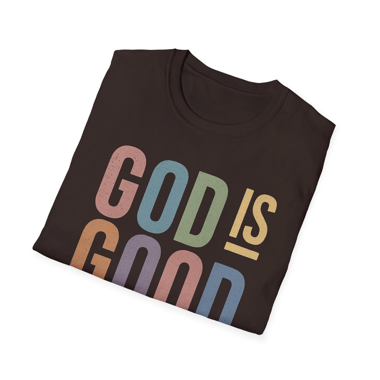 God Is Good Faith based T-Shirt