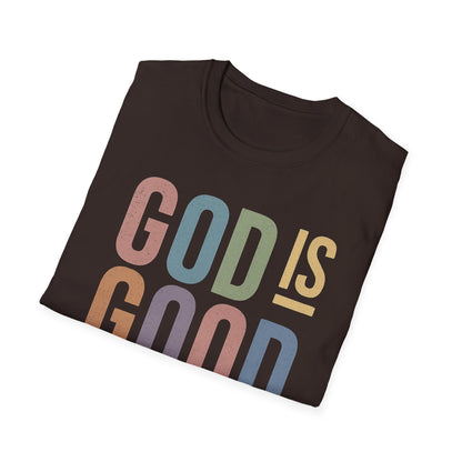 God Is Good Faith based T-Shirt