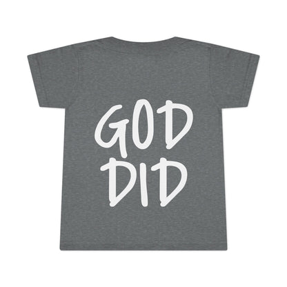 GOD DID - Faith Inspired Toddler T-shirt