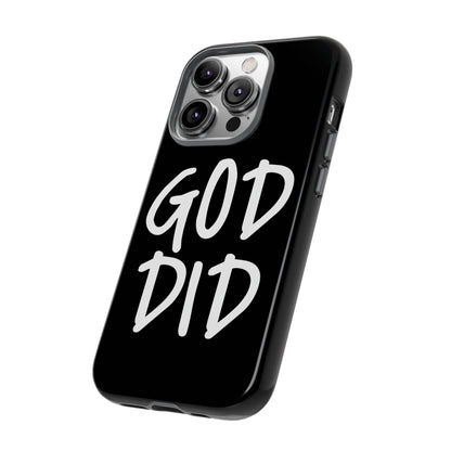 GOD DID - Apple iPhone Case(iPhone 13, 14, 15, 16, 17 Pro/Pro Max)