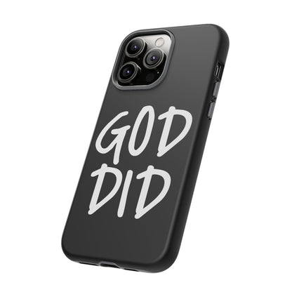 GOD DID - Apple iPhone Case(iPhone 13, 14, 15, 16, 17 Pro/Pro Max)
