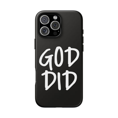 GOD DID - Apple iPhone Case(iPhone 13, 14, 15, 16, 17 Pro/Pro Max)