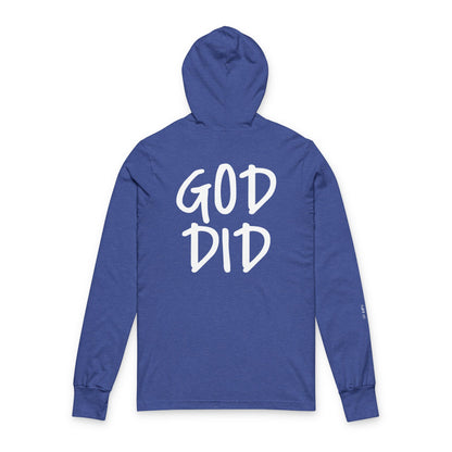 GOD DID - Unisex Hooded Long Sleeve T-Shirt