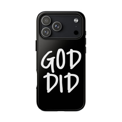GOD DID - Apple iPhone Case(iPhone 13, 14, 15, 16, 17 Pro/Pro Max)