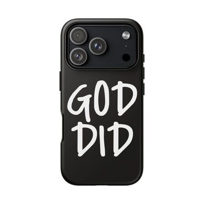 GOD DID - Apple iPhone Case(iPhone 13, 14, 15, 16, 17 Pro/Pro Max)