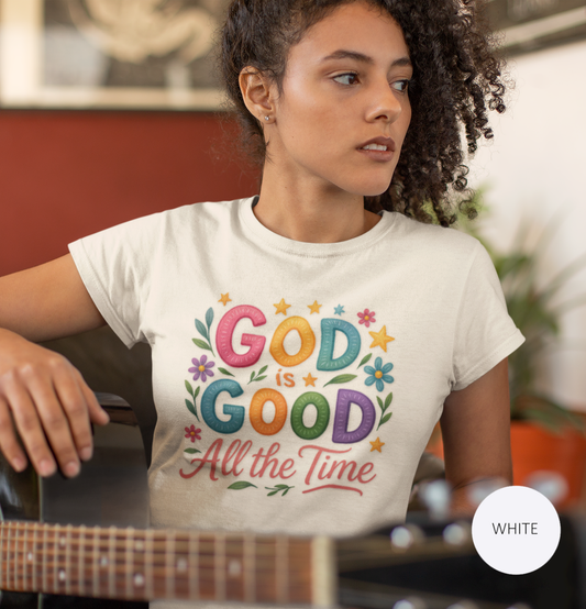 God Is Good Faith Based Christian T-Shirt, Apparel Gift For Believers