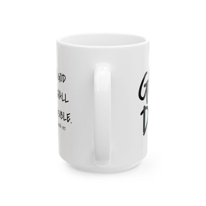 GOD DID - Ceramic Mug, (11oz, 15oz)