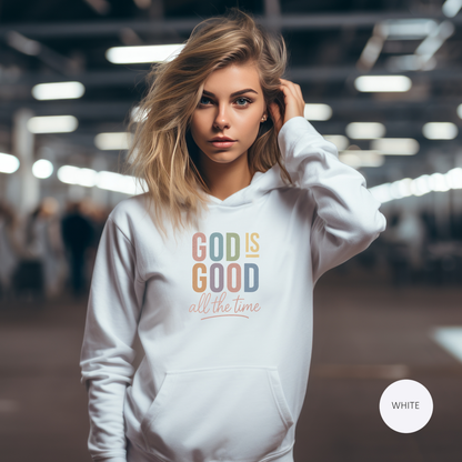 God Is Good Faith-Inspired Hoodie