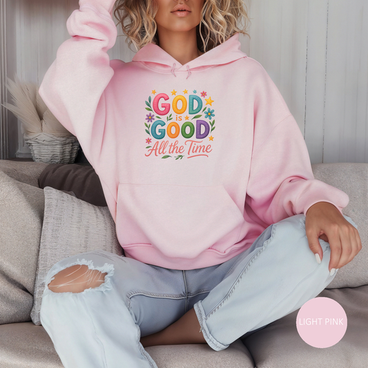 God Is Good Faith Based Christian Hoodie