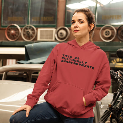 This Is Culturally Inappropriate Statement Hoodie For Hip Hop Lovers