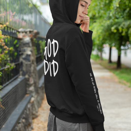 GOD DID - Christian Faith Statement Hoodie For Believers And Prayer Warriors