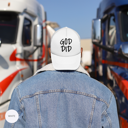 GOD DID - Snapback Faith-Based Trucker Cap For Christians, Prayer Warriors, Believers